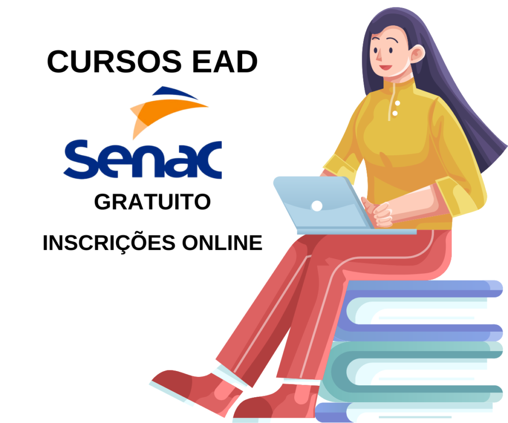 SENAC EAD oferece 38 cursos online gratuitos – Saiba como fazer a inscrição!